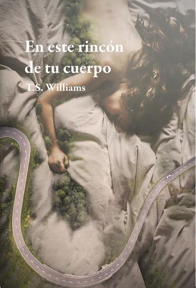 EN ESTE RINCON DE TU CUERPO | 9788417319403 | T. S. WILLIAMS