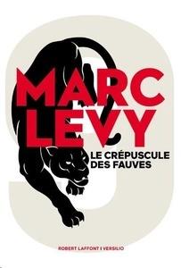 LE CRÉPUSCULE DES FAUVES | 9782221243589 | MARC LEVY