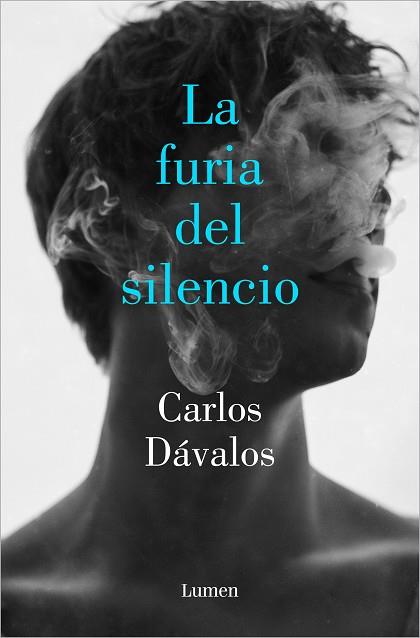 LA FURIA DEL SILENCIO | 9788426408501 | CARLOS DAVALOS