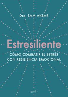 Estresiliente | 9788408263784 | Dra. Sam Akbar