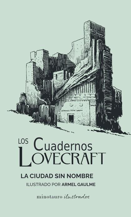Los Cuadernos Lovecraft 02 LA CIUDAD SIN NOMBRE | 9788445009796 | H. P. Lovecraft
