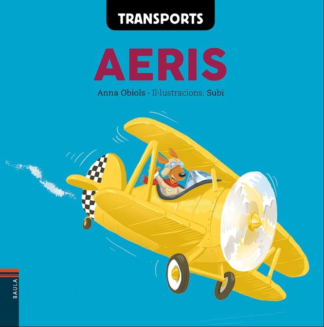 TRANSPORTS AERIS | 9788447932573 | ANNA OBIOLS & SUBI