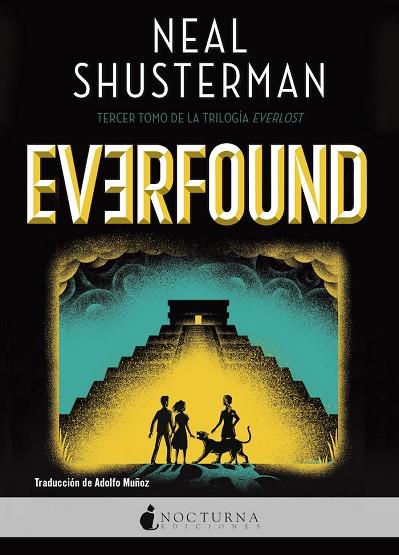 EVERFOUND | 9788418440670 | NEAL SHUSTERMAN