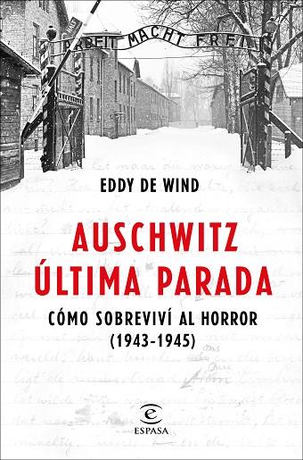 Auschwitz última parada | 9788467057515 | Eddy de Wind