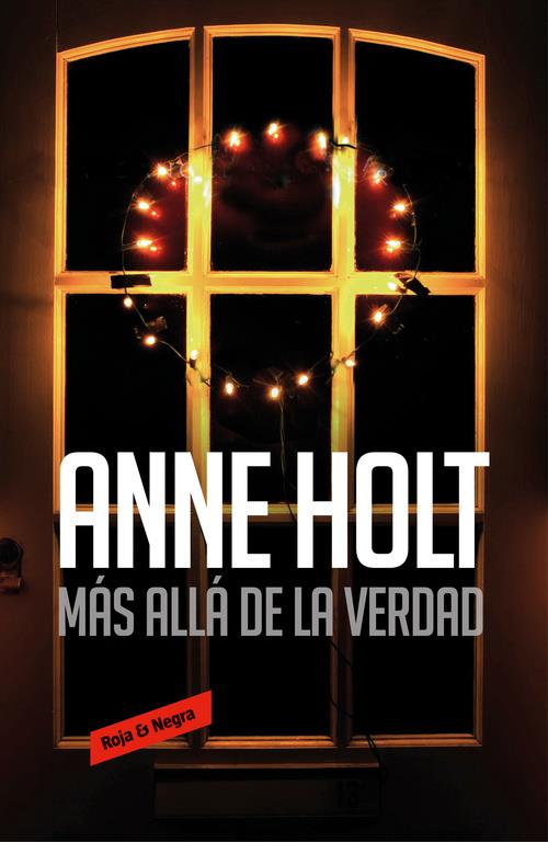 HANNE WILHELMSEN 7 MAS ALLA DE LA VERDAD | 9788416195923 | ANNE HOLT