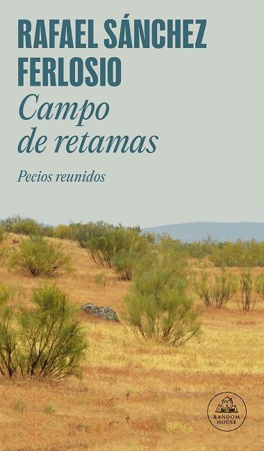 Campo de retamas | 9788439742500 | RAFAEL SANCHEZ FERLOSIO
