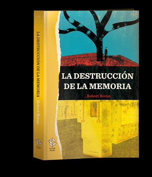 LA DESTRUCCION DE LA MEMORIA | 9788417496180 | ROBERT BEVAN 