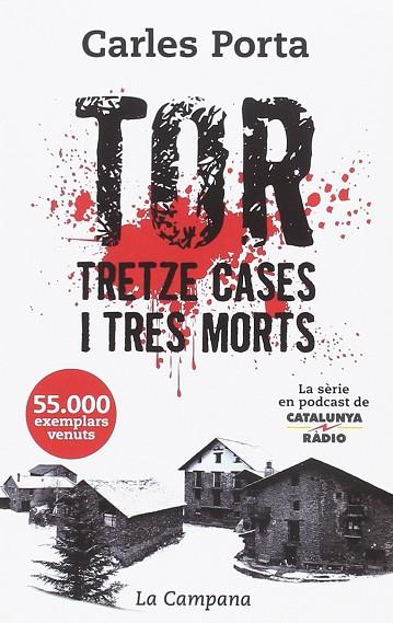TOR TRETZE CASES I TRES MORTS  | 9788416863457 | CARLES PORTA 