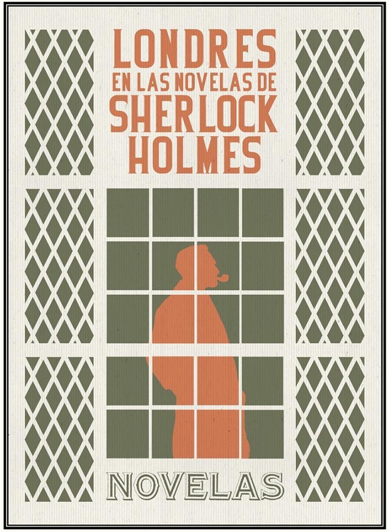 LONDRES EN LAS NOVELAS DE SHERLOCK HOLMES | 9788494539268 | SHERLOCK HOLMES