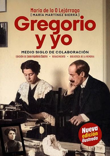 GREGORIO Y YO | 9788419791290 | MARÍA DE LA O LEJARRAGA