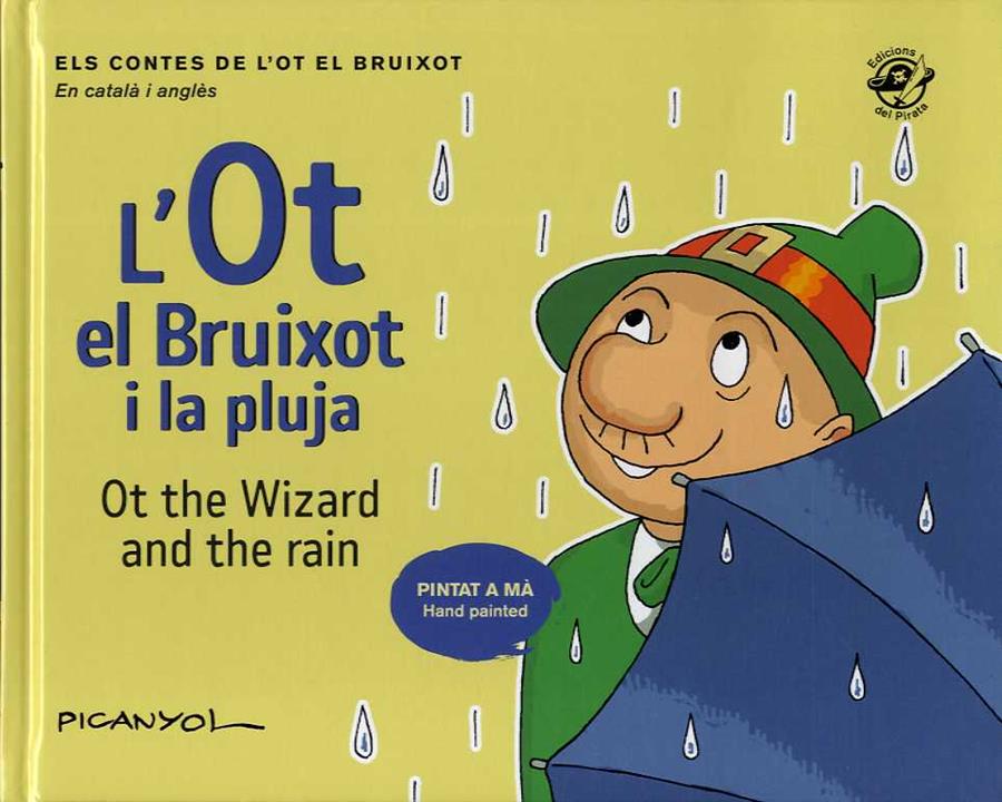 L'OT EL BRUIXOT I LA PLUJA | 9788417207496 | PICANYOL