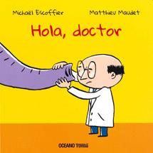 HOLA DOCTOR | 9786074004380 | ESCOFFIER/MAUDET