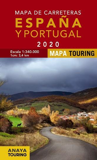MAPA DE CARRETERAS DE ESPAÑA Y PORTUGAL 1:340.000 2020 | 9788491582946 | ANAYA TOURING
