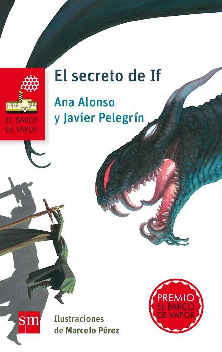 El secreto de if | 9788467585308 | Javier Pelegrín & Ana Alonso