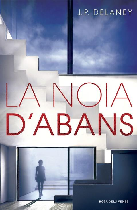 LA NOIA D'ABANS | 9788416430673 | J. P. DELANEY