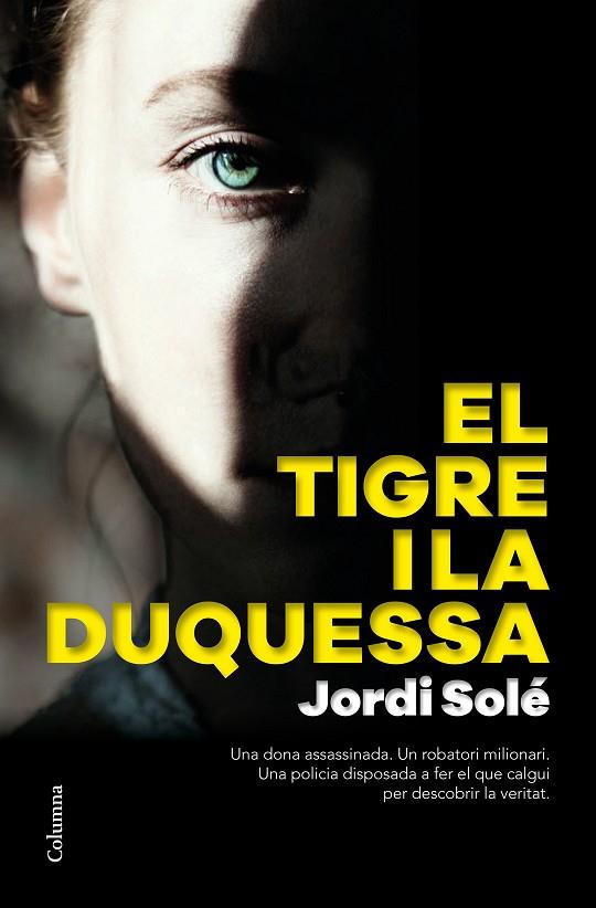 EL TIGRE I LA DUQUESSA | 9788466426190 | JORDI SOLE