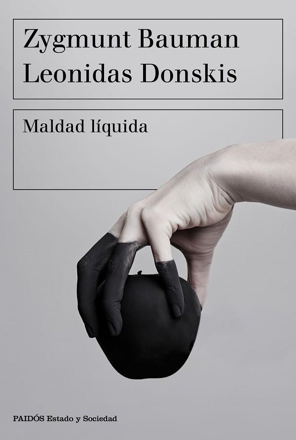 MALDAD LIQUIDA | 9788449335402 | ZYGMUNT BAUMAN & LEONIDAS DONSKIS