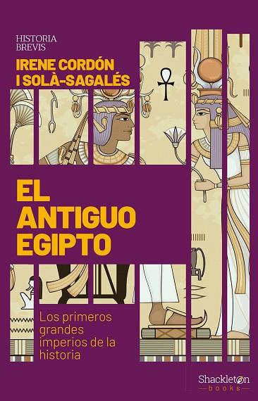 El Antiguo Egipto | 9788413610726 | IRENE CORDON Y SOLA-SAGALES