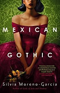 MEXICAN GOTHIC | 9781529402681 | SILVIA MORENO-GARCIA