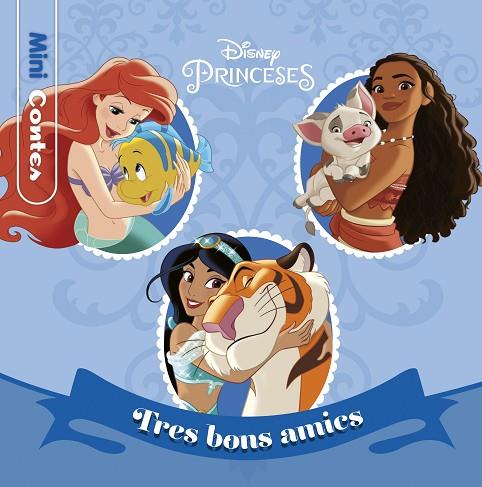 Princeses Tres bons amics Minicontes | 9788418135989 | Disney