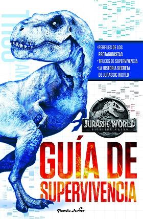 JURASSIC WORLD EL REINO CAIDO GUIA DE SUPERVIVENCIA | 9788408190837 | UNIVERSAL STUDIOS