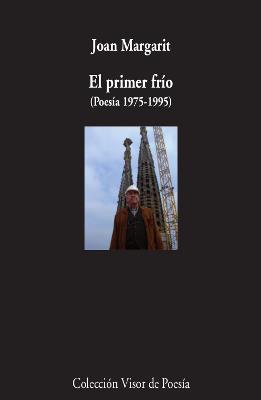 EL PRIMER FRIO | 9788475225609 | JOAN MARGARIT