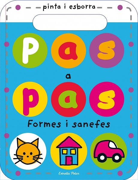 PAS A PAS FORMES I SANEFES | 9788490575581 | PRIDDY BOOKS