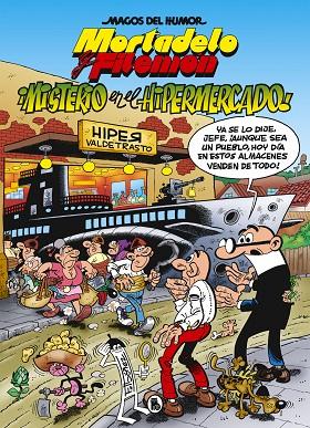 MORTADELO Y FILEMON MISTERIO EN EL HIPERMERCADO | 9788402423603 | IBAÑEZ