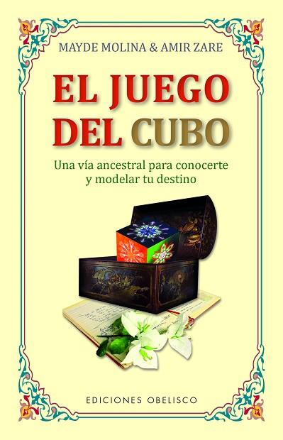 EL JUEGO DEL CUBO | 9788491118053 | MAYDE MOLINA & AMIR ZARE 