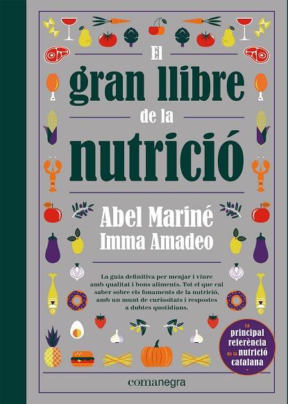 El gran llibre de la nutrició | 9788418857560 | Abel Mariné & Imma Amadeo