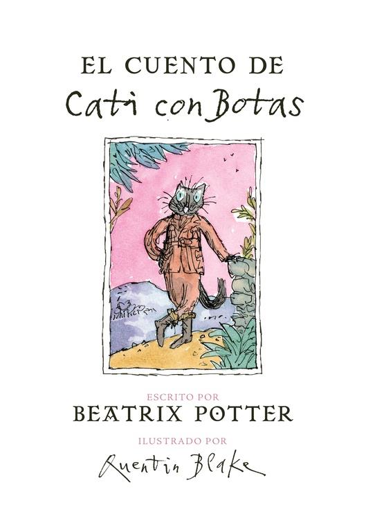 EL CUENTO DE CATI CON BOTAS | 9788448847074 | BEATRIX POTTER