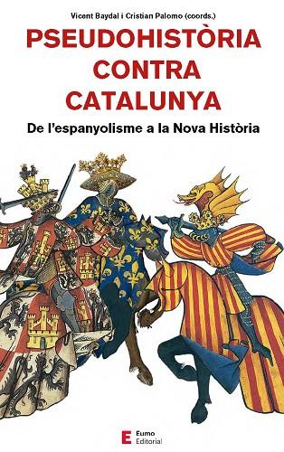 PSEUDOHISTORIA CONTRA CATALUNYA | 9788497666893 | CIVENT BAYDAL & CRISTIAN PALOMO & ALTRES