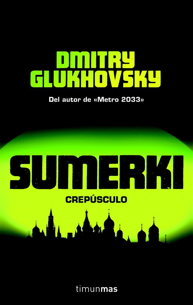 SUMERKI | 9788448044657 | GLUKHOVSKY, OMITRY