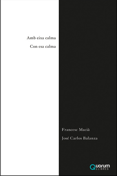 AMB EIXA CALMA  CON ESA CALMA | 9788416342327 | FRANCESC MACIA BARRADO & JOSE CARLOS BALANZA
