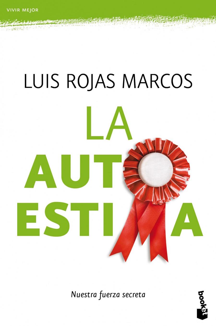 AUTOESTIMA, LA | 9788467036992 | LUIS ROJAS MARCOS