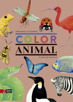 Color animal | 9788417374648 | Emmanuelle Figueras & Claire De Gastold