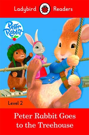 PETER RABBIT: GOES TO THE TREEHOUSE (LB) | 9780241254493 | TEAM LADYBIRD READERS