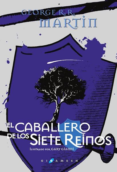 EL CABALLERO DE LOS SIETE REINOS | 9788416035380 | GEORGE R. R. MARTIN