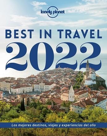 Best in Travel 2022 | 9788408248439 | VVAA