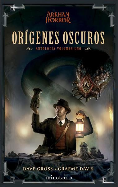 Orígenes oscuros: Antología 01 | 9788445014950 | Dave Gross & Graeme Davis