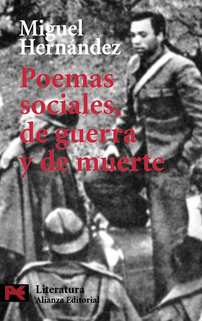 POEMAS SOCIALES DE GUERRA Y DE MUERTE (LB) | 9788420637365 | HERNANDEZ, MIGUEL