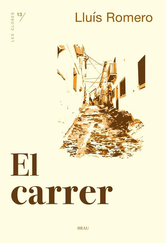 EL CARRER | 9788415885825 | LLUIS ROMERO 