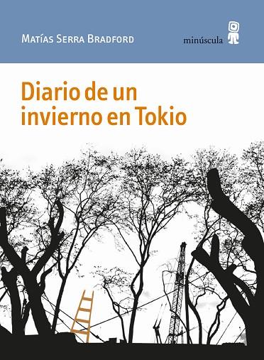 Diario de un invierno en Tokio | 9788412092066 | Matías Serra Bradford