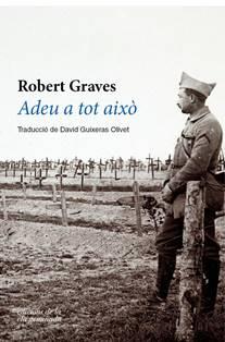 ADEU A TOT AIXO | 9788494856143 | ROBERT GRAVES