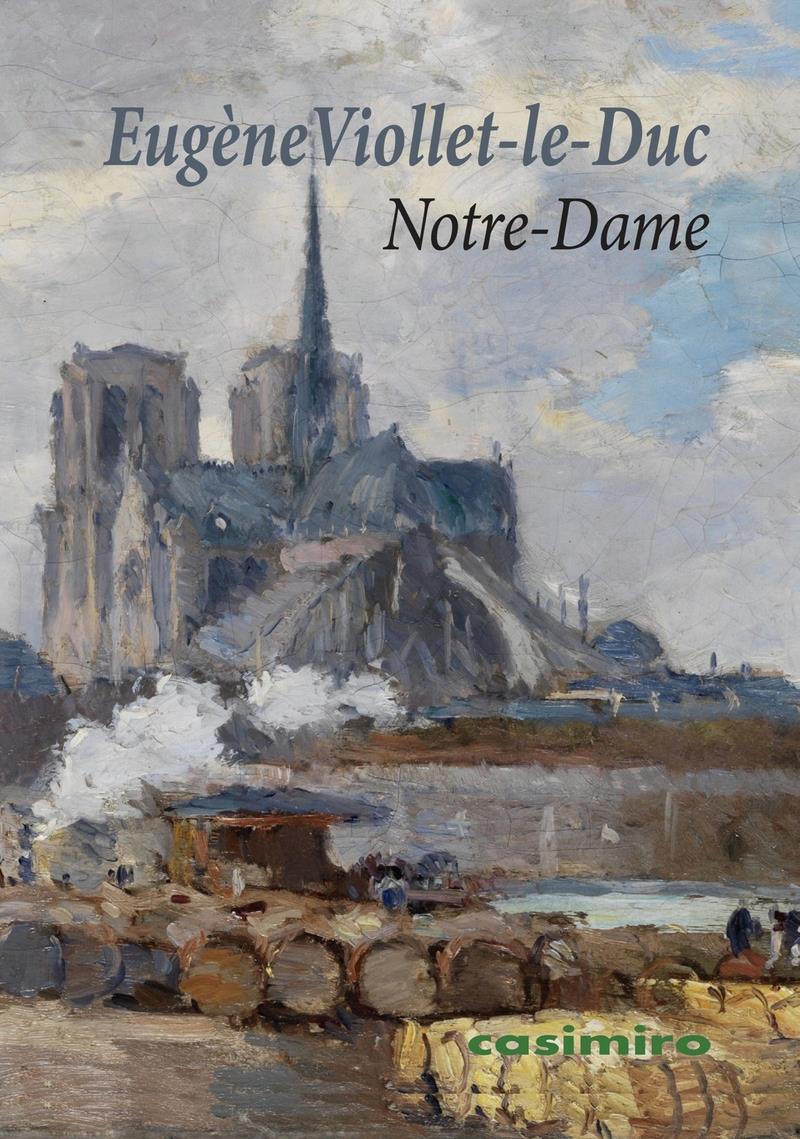 Notre-Dame | 9788419524744 | EUGENE VIOLLET-LE-DUC