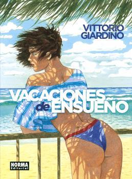 VACACIONES DE ENSUEÑO | 9788467952124 | VITTORIO GIARDINO