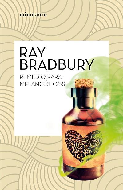Remedio para melancolicos | 9788445007501 | Ray Bradbury