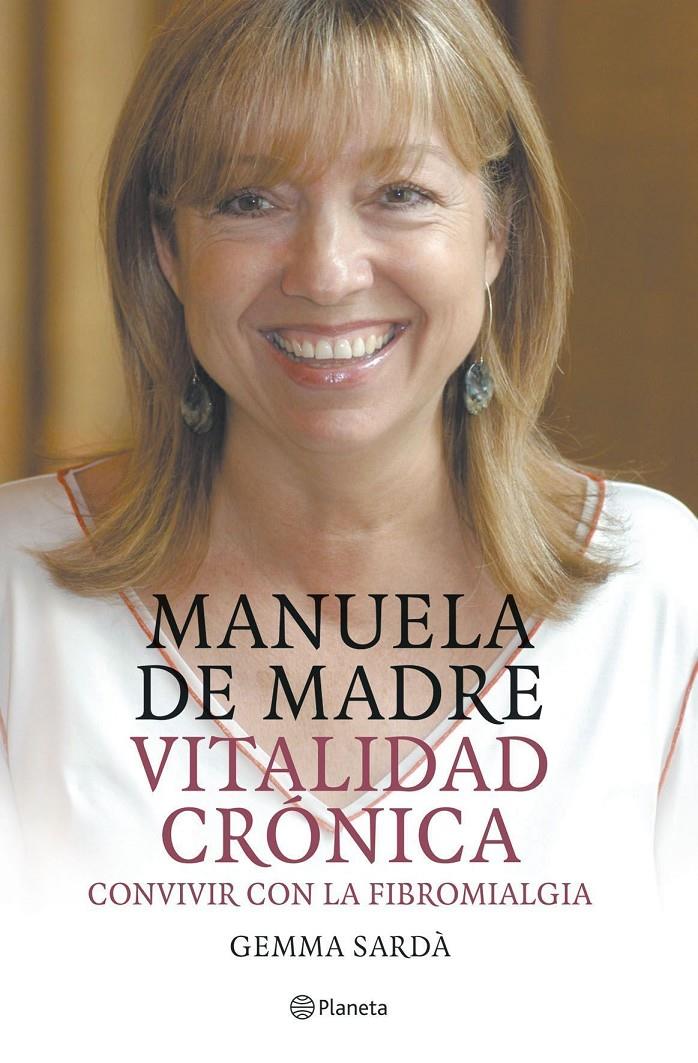 MANUELA DE MADRE. VITALIDAD CRONICA | 9788408057635 | GEMMA SARDA