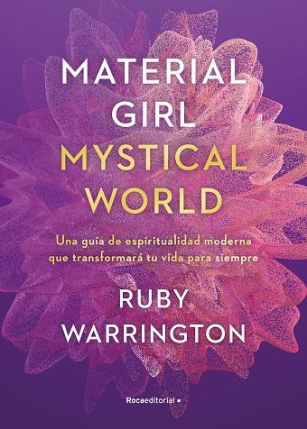 MATERIAL GIRL MYSTICAL WORLD | 9788417805975 | RUBY WARRINGTON