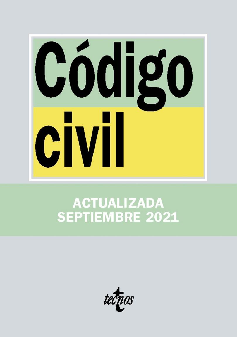 CÓDIGO CIVIL EDICIÓN ACTUALIZADA SEPTIEMBRE 2021 | 9788430982684 | EDITORIAL TECNOS